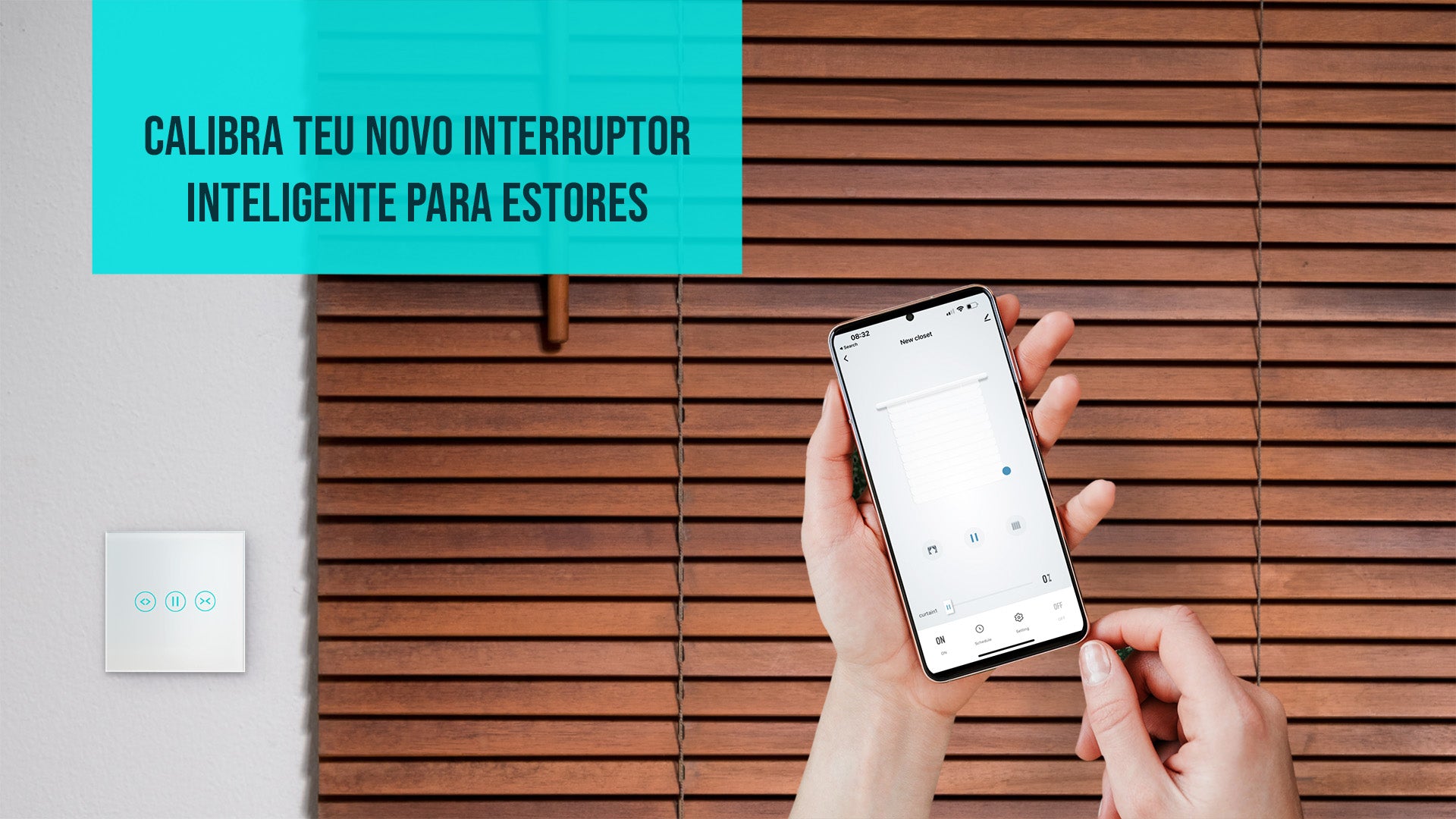 Passo a passo para calibrares o teu interruptor inteligente Smartify para Estores