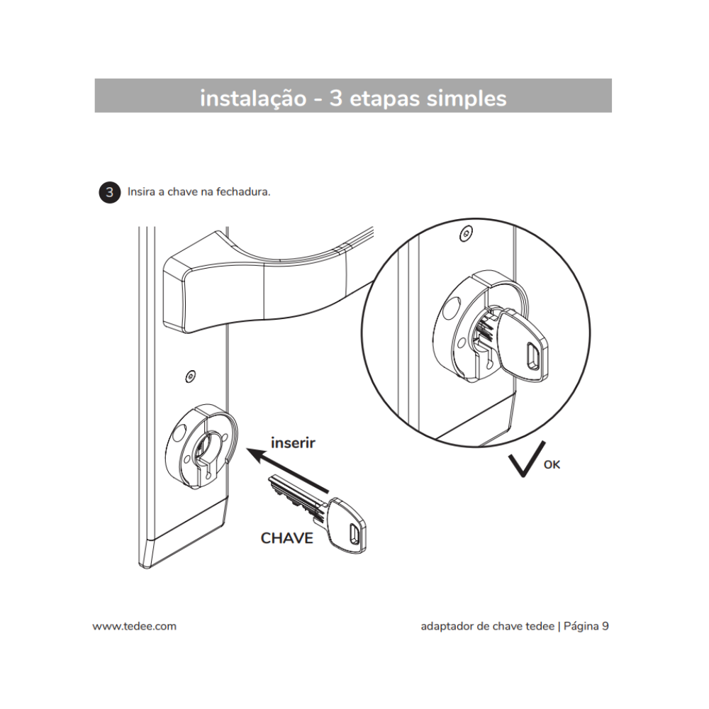 O adaptador Tedee é compatível com diversos cilindros europeus, permitindo instalar uma fechadura inteligente sem trocar todo o cilindro. Com ele, é possível modernizar o sistema de fecho e ainda utilizar as chaves tradicionais quando necessário.