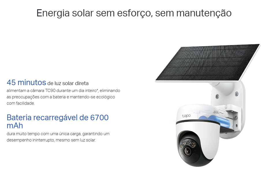 O Tapo TC90 KIT é uma solução de vigilância exterior completamente sem fios, ideal para monitorizar entradas, jardins e áreas externas de forma autónoma. Equipado com uma câmara pan/tilt de 360°, visão noturna a cores e deteção inteligente de pessoas, garante imagens nítidas em 2K 3MP e cobertura total sem pontos cegos.