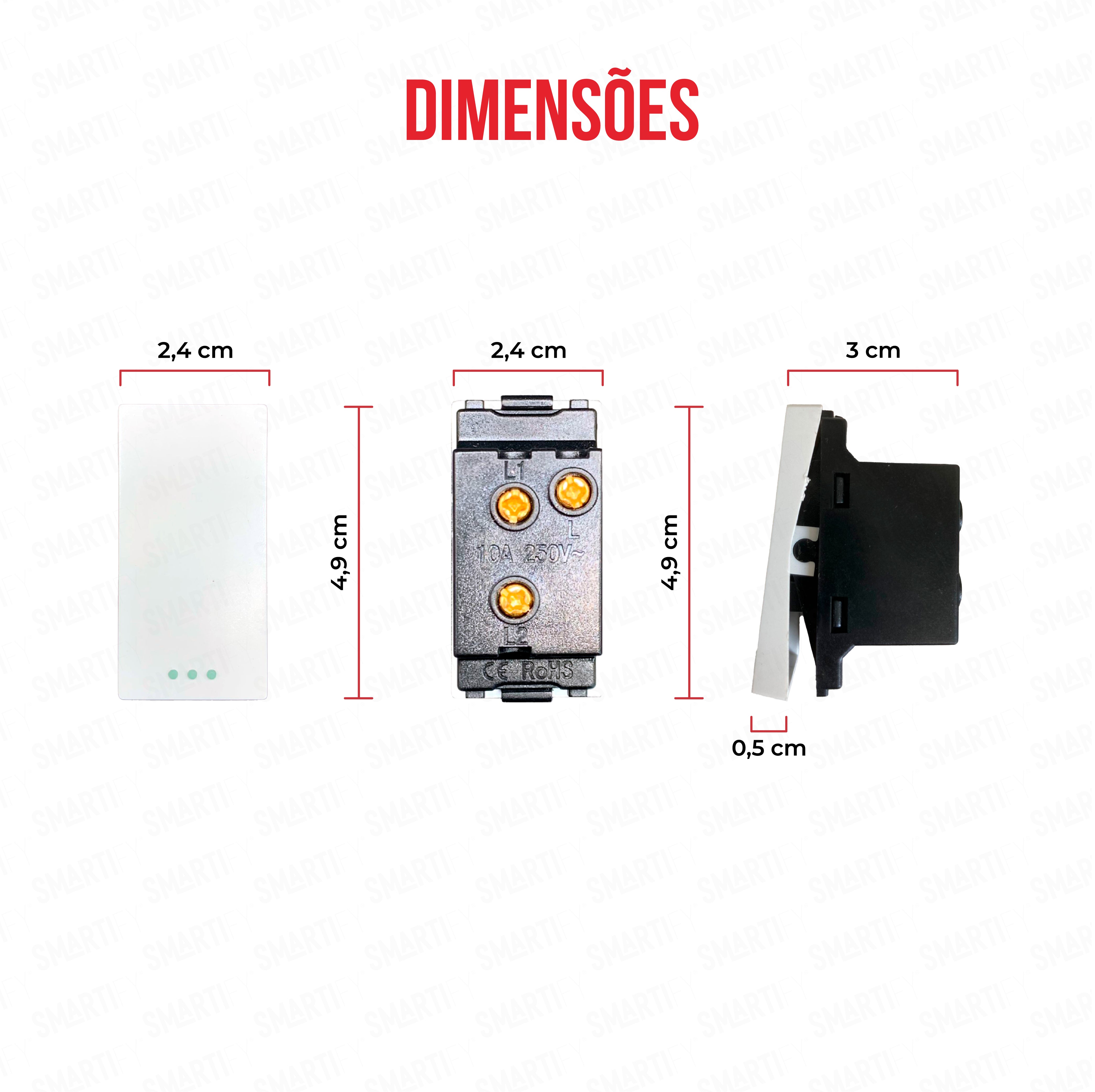 Meio Módulo comutador Branco – imagem exibindo as dimensões do produto, destacando seu design compacto.