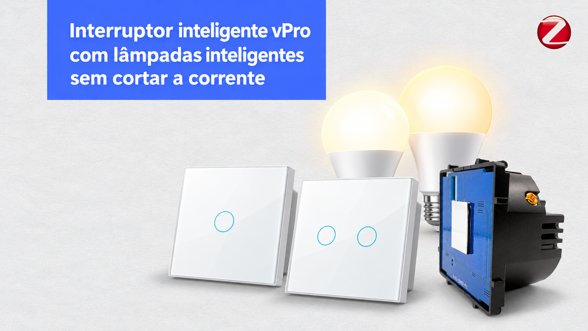 Como usar um Interruptor Inteligente vPro com Lâmpadas Inteligentes sem cortar a corrente