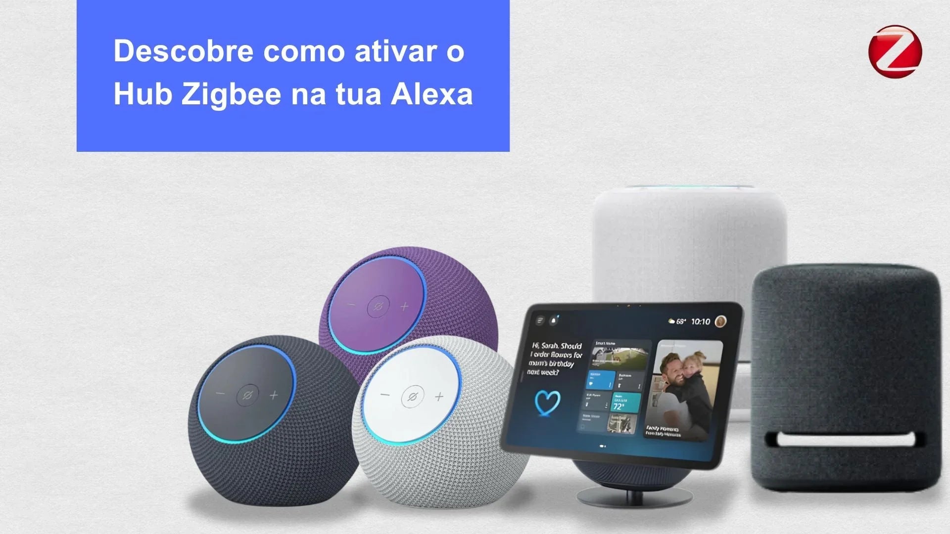 Como ativar o Hub Zigbee integrado na tua Alexa?