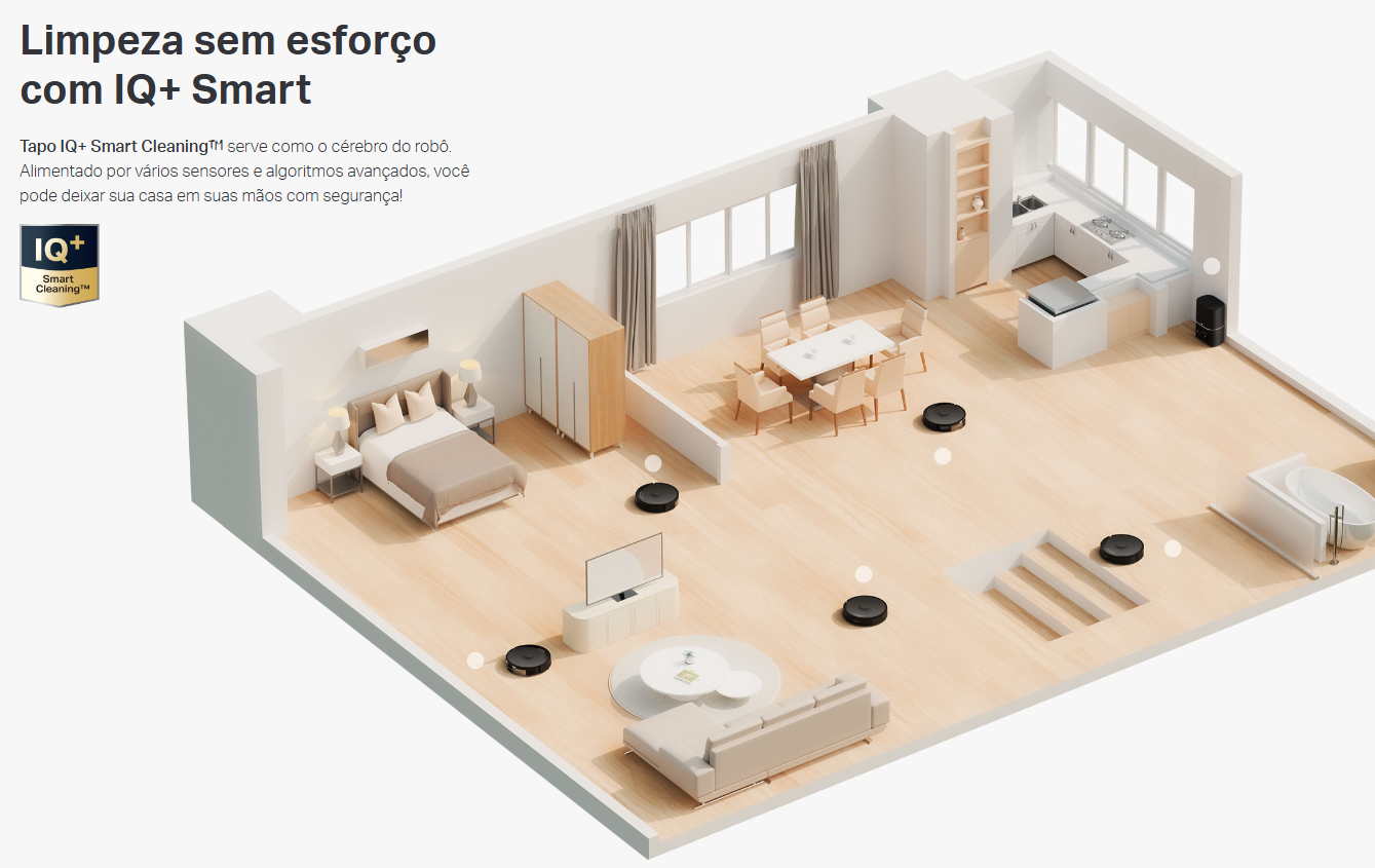 O Tapo RV30 Max Plus é um aspirador robot avançado, projetado para quem busca limpeza eficiente e prática sem esforço. Com potência de sucção de até 5300 Pa e sistema de mopa com controle elétrico do fluxo de água, garante uma limpeza profunda em todos os tipos de piso.